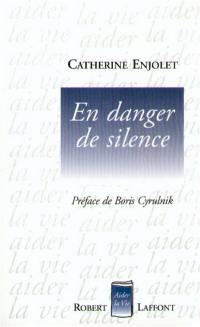 En danger de silence