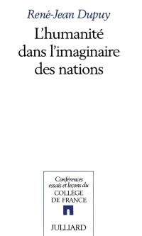 L'humanité dans l'imaginaire des nations