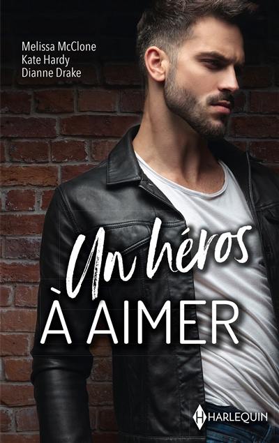 Un héros à aimer