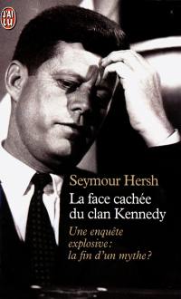 La face cachée du clan Kennedy