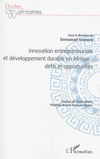 Innovation entrepreneuriale et développement durable en Afrique : défis et opportunités