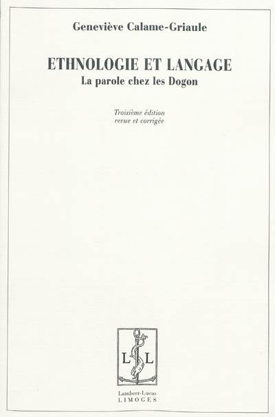 Ethnologie et langage : la parole chez les Dogon