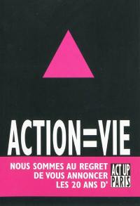 Action = vie