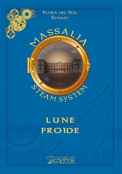 Massalia steam system. Vol. 4. Lune froide