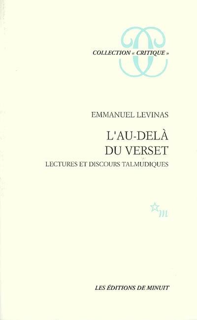 L'Au-delà du verset : Lectures et discours talmudiques