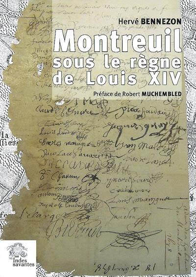 Montreuil à l'époque de Louis XIV : un village à l'ombre de Paris