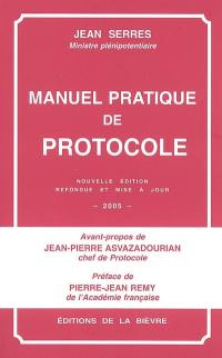 Manuel pratique de protocole