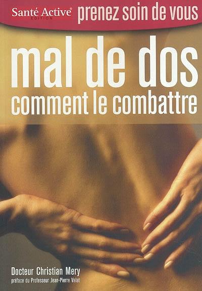 Mal de dos : comment le combattre