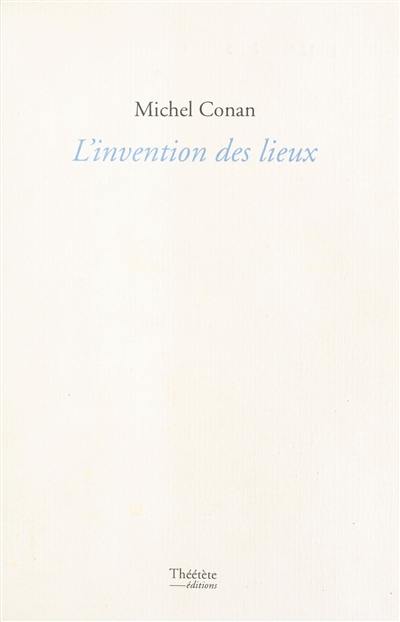 L'invention des lieux