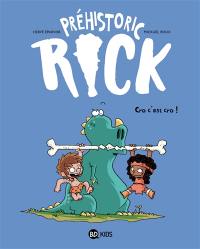 Préhistoric Rick. Vol. 4. Cro c'est cro !