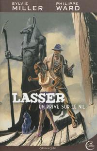 Lasser, détective des dieux. Vol. 1. Un privé sur le Nil