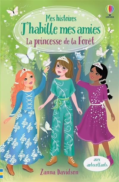 Magic dolls. Vol. 7. La princesse de la forêt