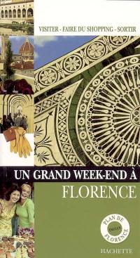 Un grand week-end à Florence