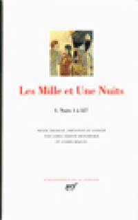 Les mille et une nuits. Vol. 1. Nuits 1 à 327