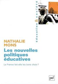 Les nouvelles politiques éducatives : la France fait-elle les bons choix ?