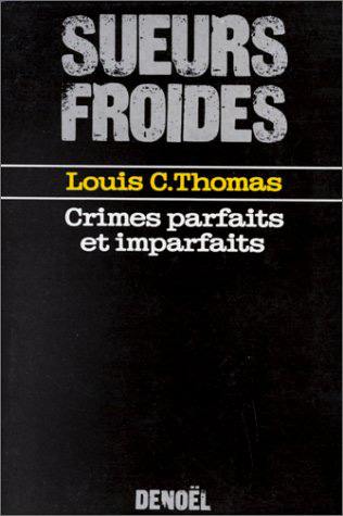 Crimes parfaits et imparfaits