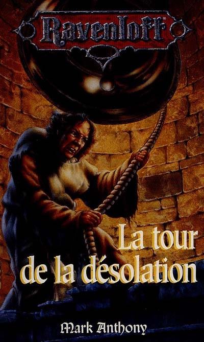 La tour de la désolation