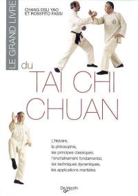 Le grand livre du tai chi chuan