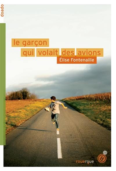 Le garçon qui volait des avions Le garçon qui volait des avions