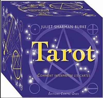 Tarot : comment interpréter les cartes