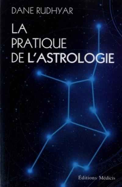 La pratique de l'astrologie