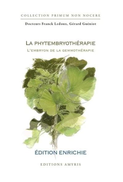 La phytembryothérapie : l'embryon de la gemmothérapie