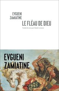 Le fléau de Dieu. Autobiographie