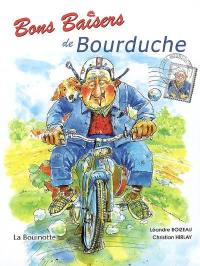 Bons baisers de Bourduche