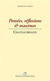 Pensées, réflexions et maximes