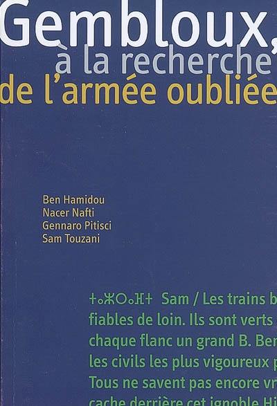 Gembloux, à la recherche de l'armée oubliée