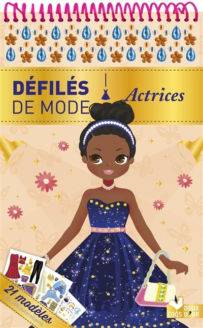 Défilés de mode : actrices