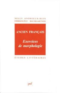 Ancien français, exercices de morphologie