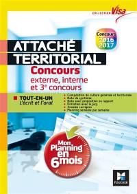 Attaché territorial : concours externe, interne et 3e concours, 2016-2017 : tout-en-un, l'écrit et l'oral