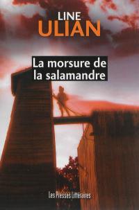 La morsure de la salamandre