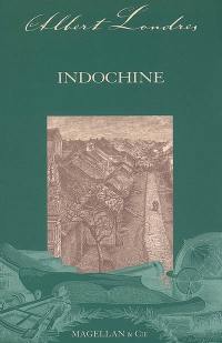 Indochine : récit