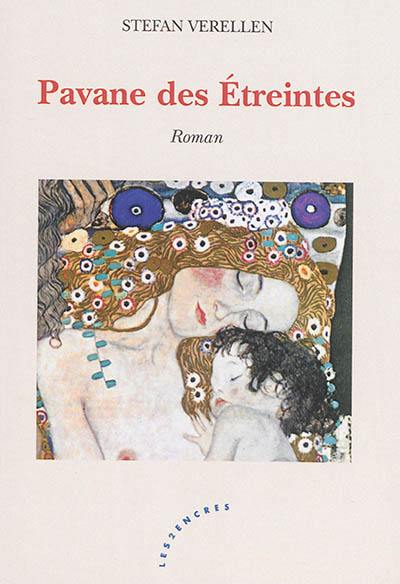 Pavane des étreintes