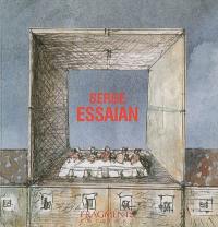 Serge Essaian : maisons, vues, gens. Serge Essaian : houses, views, humans