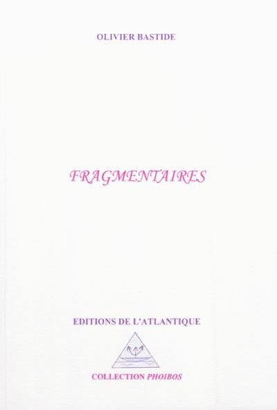 Fragmentaires