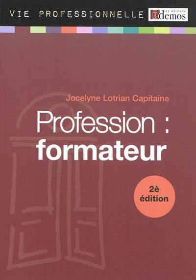 Profession formateur : préparez et animez vos formations