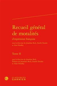 Recueil général de moralités d'expression française. Vol. 2