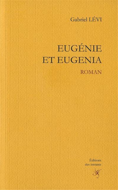 Eugénie et Eugenia