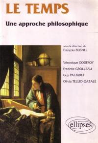 Le temps : une approche philosophique