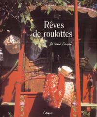 Rêves de roulottes