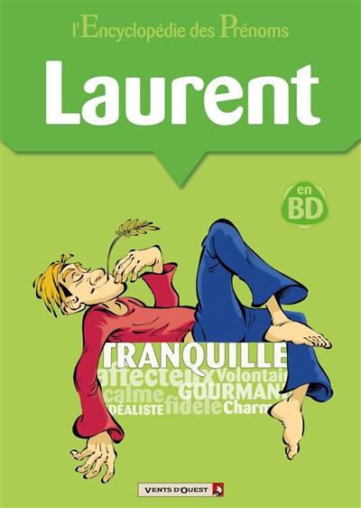 L'encyclopédie des prénoms : en BD. Vol. 12. Laurent