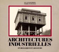 Architectures industrielles : en Belgique et ailleurs