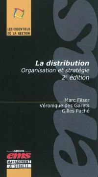 La distribution : organisation et stratégie