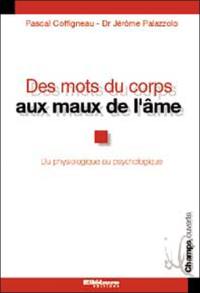 Des mots du corps aux maux de l'âme : le concept d'harmonisation