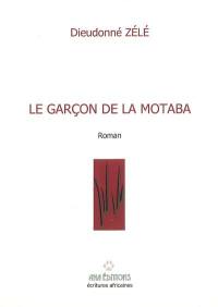 Le garçon de la Motaba