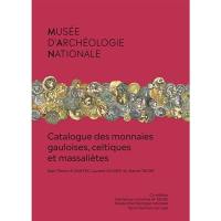 Catalogue des monnaies gauloises, celtiques et massaliètes