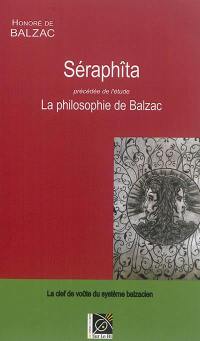 Séraphîta. La philosophie de Balzac